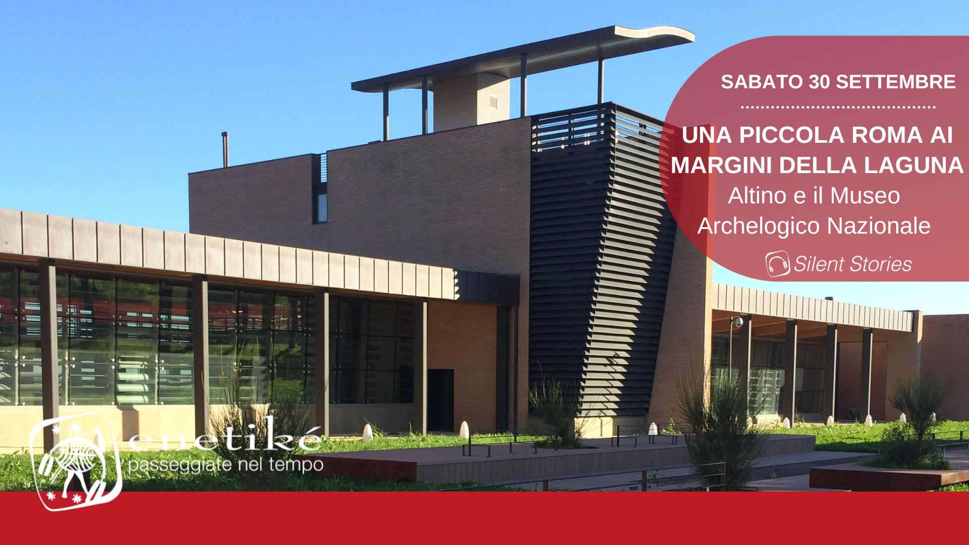 Altino – Una piccola Roma ai bordi della laguna veneta – Sabato 30 settembre 2023